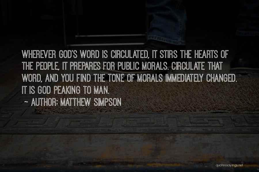 Matthew Simpson Quotes 952239