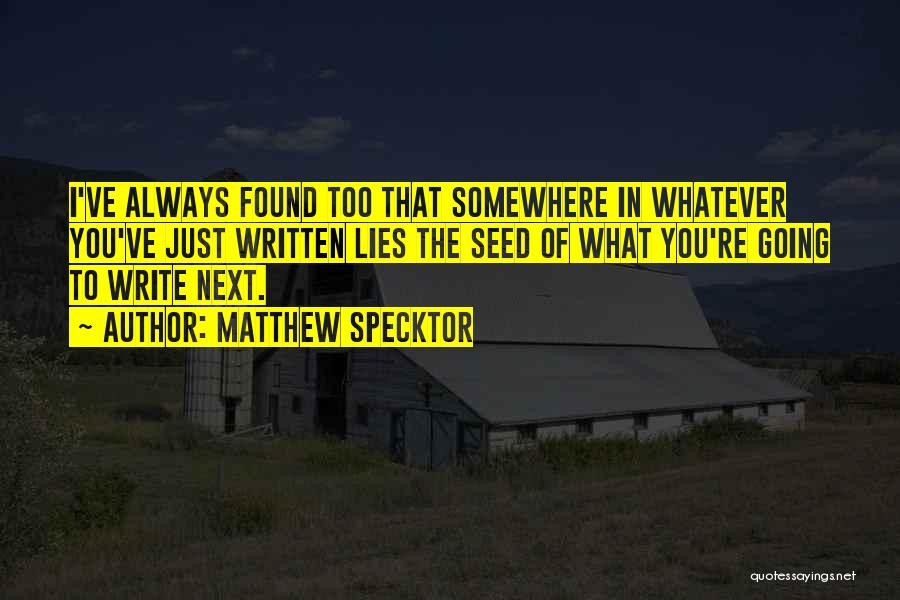 Matthew Specktor Quotes 1971100