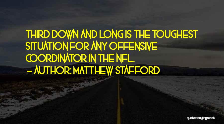 Matthew Stafford Quotes 2048315