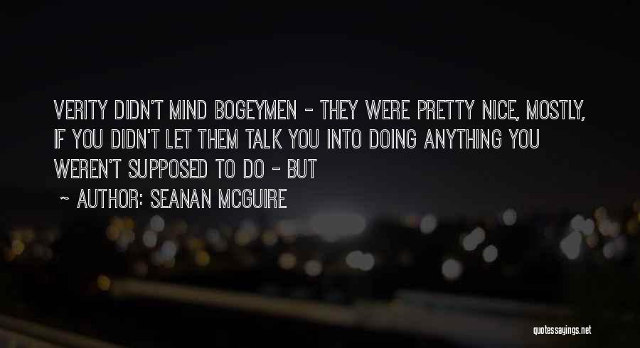 Matthew Stanley Quay Quotes By Seanan McGuire