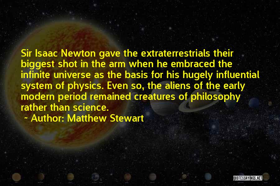 Matthew Stewart Quotes 1460205