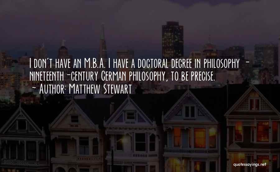 Matthew Stewart Quotes 2103414