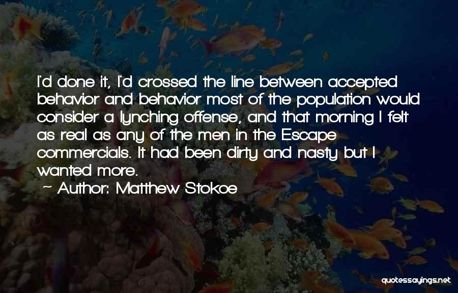 Matthew Stokoe Quotes 197867