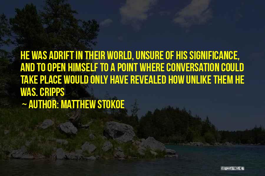 Matthew Stokoe Quotes 2119382