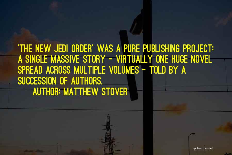 Matthew Stover Quotes 309926