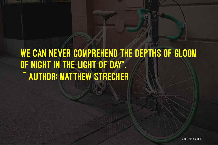 Matthew Strecher Quotes 369471