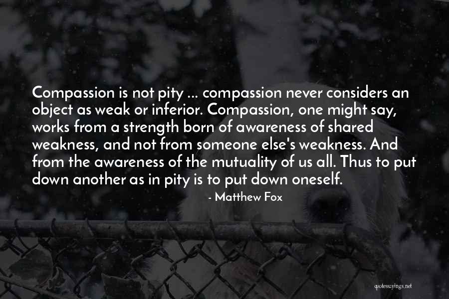 Matthew Strength Quotes By Matthew Fox Matthew Strength Quotes By Matthew Fox