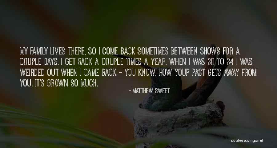 Matthew Sweet Quotes 1762219