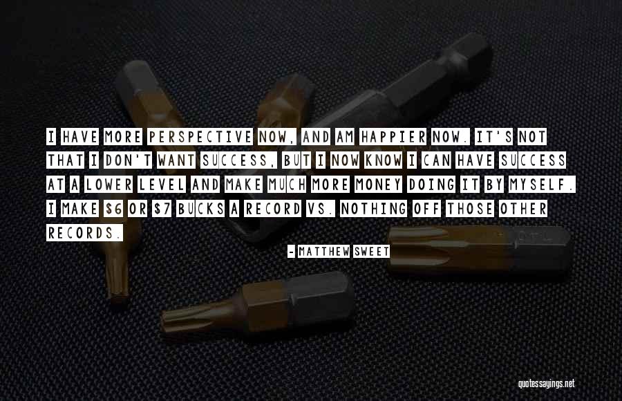 Matthew Sweet Quotes 935301 Matthew Sweet Quotes 935301