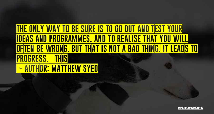 Matthew Syed Quotes 1950937