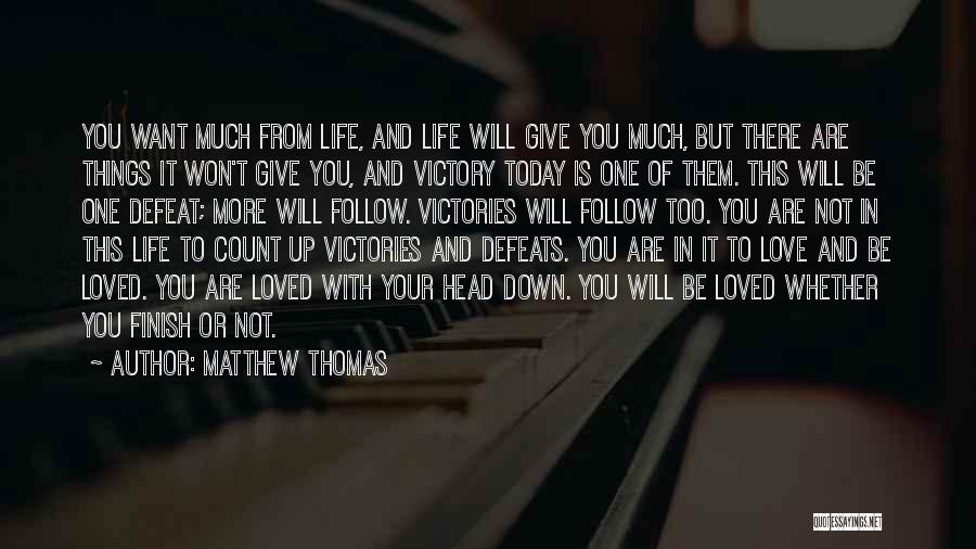 Matthew Thomas Quotes 978887