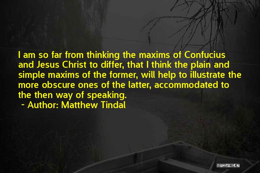 Matthew Tindal Quotes 2089643