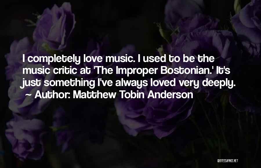 Matthew Tobin Anderson Quotes 688477