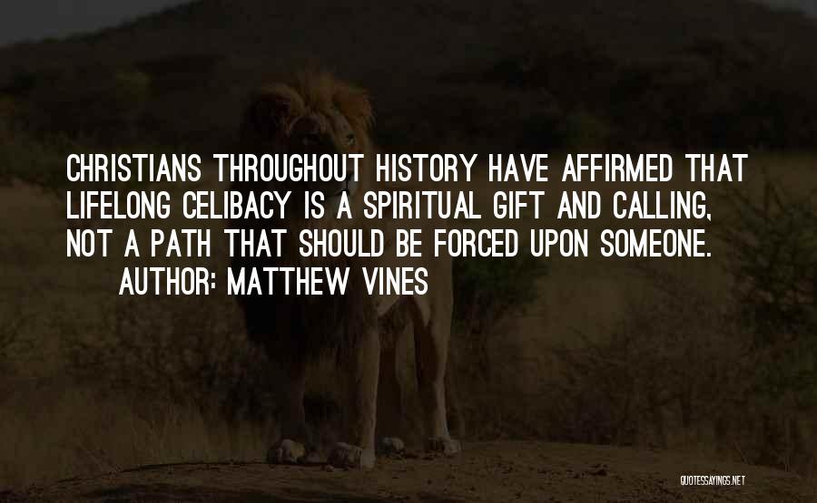 Matthew Vines Quotes 1814097
