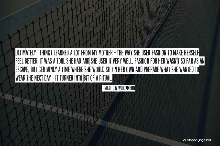 Matthew Williamson Quotes 1071009 Matthew Williamson Quotes 1071009