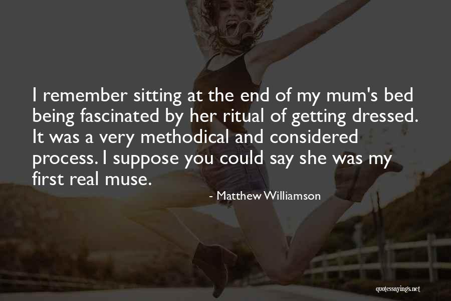 Matthew Williamson Quotes 898953