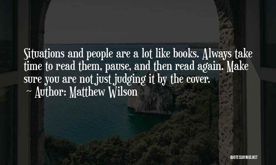 Matthew Wilson Quotes 2148930