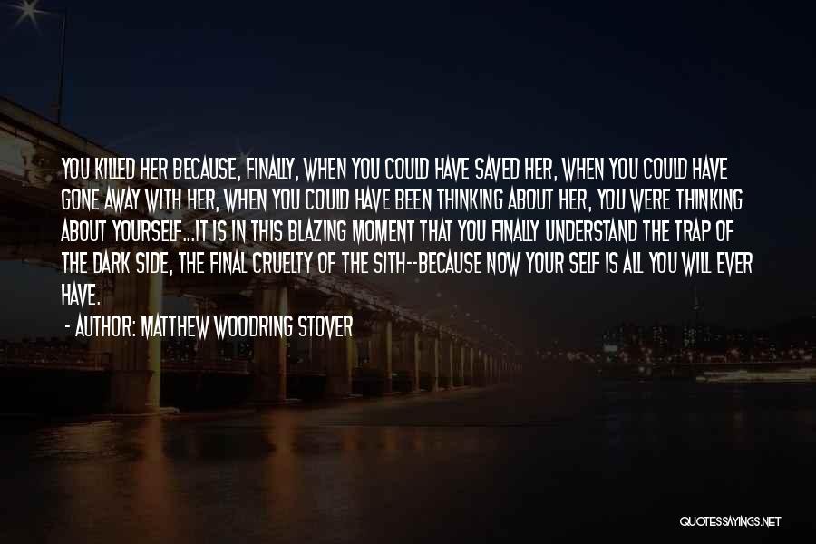 Matthew Woodring Stover Quotes 1670923