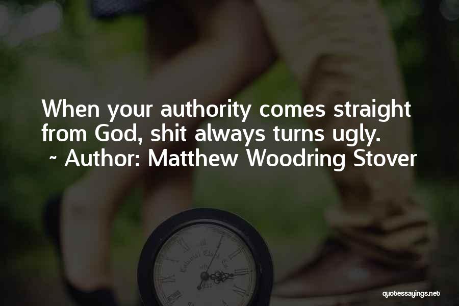 Matthew Woodring Stover Quotes 1761115