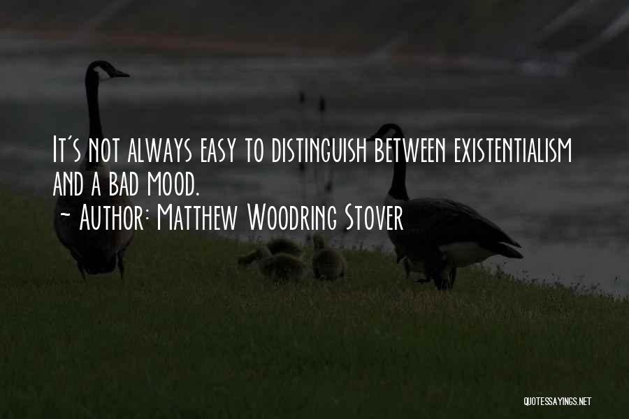 Matthew Woodring Stover Quotes 2169057