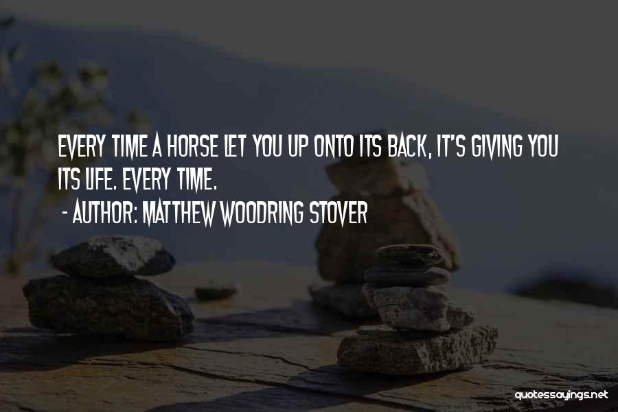 Matthew Woodring Stover Quotes 339959