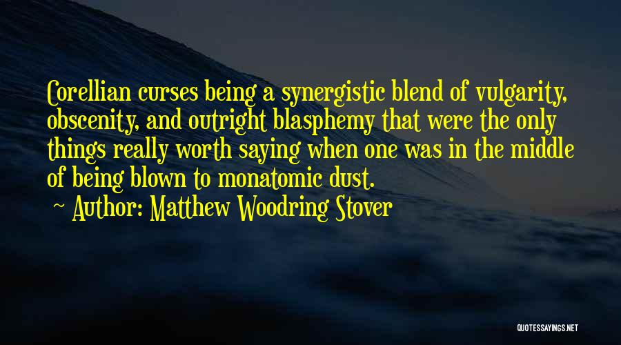 Matthew Woodring Stover Quotes 602804