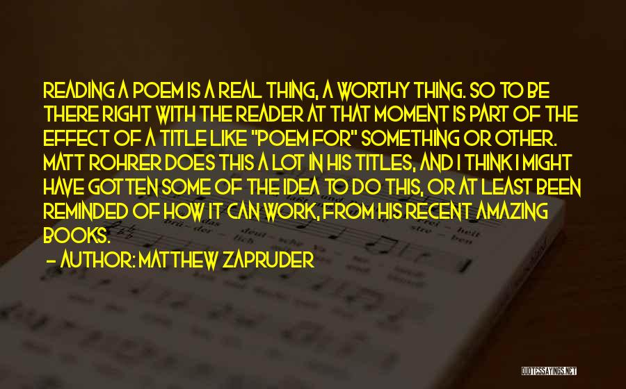 Matthew Zapruder Quotes 784475