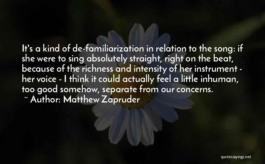 Matthew Zapruder Quotes 959544