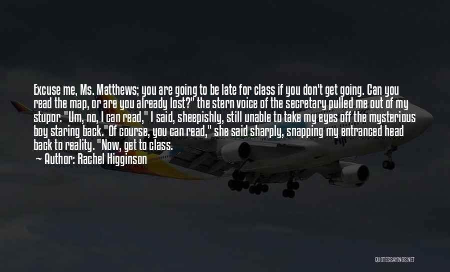 Matthews Quotes By Rachel Higginson