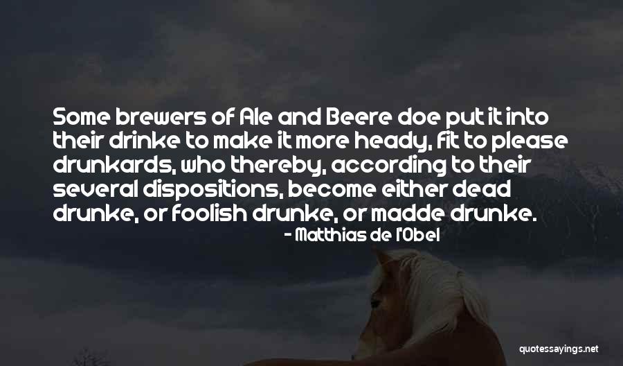 Matthias De L'Obel Quotes 945275 Matthias De L'Obel Quotes 945275