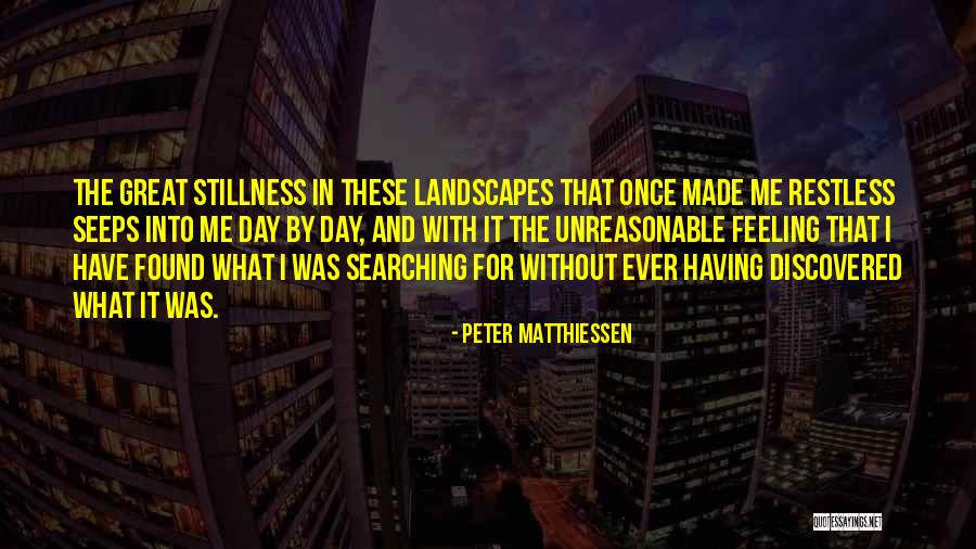 Matthiessen Quotes By Peter Matthiessen Matthiessen Quotes By Peter Matthiessen
