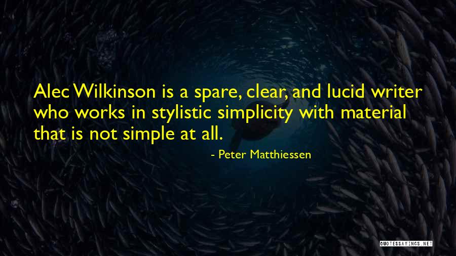 Matthiessen Quotes By Peter Matthiessen Matthiessen Quotes By Peter Matthiessen
