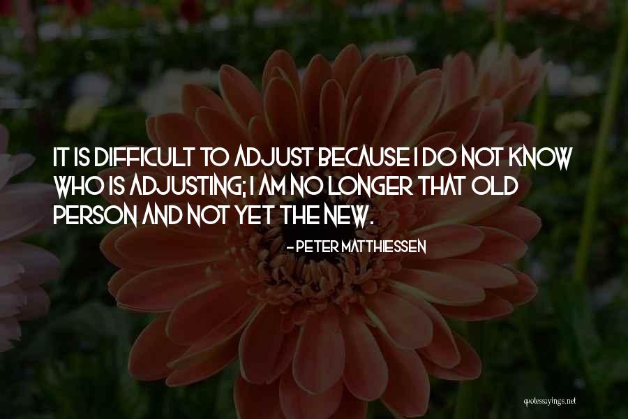 Matthiessen Quotes By Peter Matthiessen Matthiessen Quotes By Peter Matthiessen