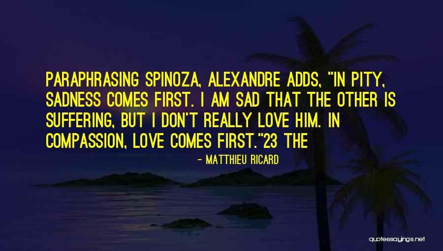 Matthieu Ricard Quotes 2128513 Matthieu Ricard Quotes 2128513