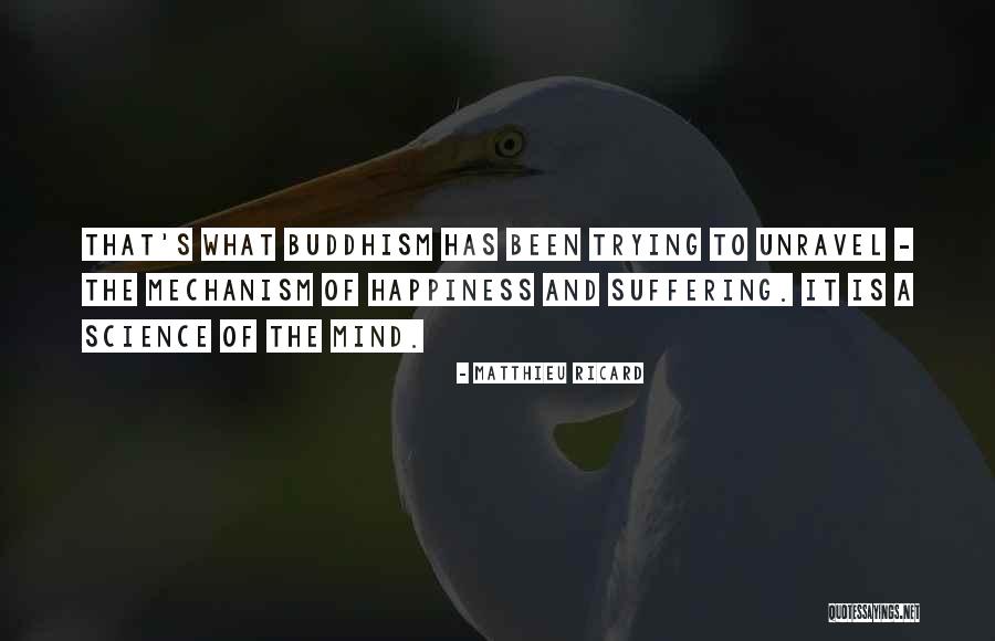 Matthieu Ricard Quotes 875418 Matthieu Ricard Quotes 875418