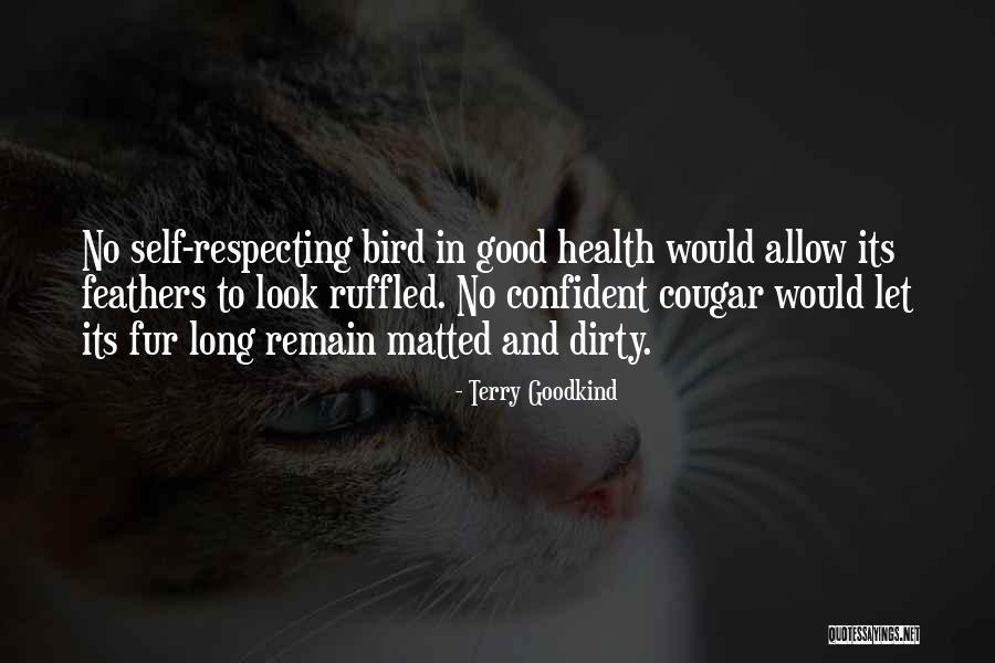 Matthijs De Ligt Quotes By Terry Goodkind Matthijs De Ligt Quotes By Terry Goodkind