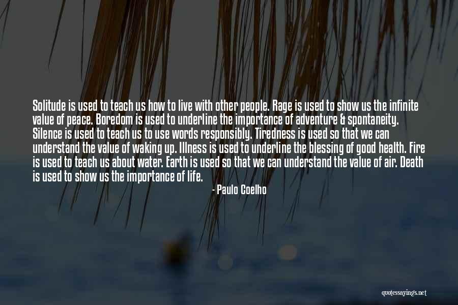 Matthysse Kuiper Quotes By Paulo Coelho Matthysse Kuiper Quotes By Paulo Coelho