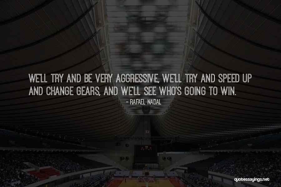 Matthysse Kuiper Quotes By Rafael Nadal Matthysse Kuiper Quotes By Rafael Nadal