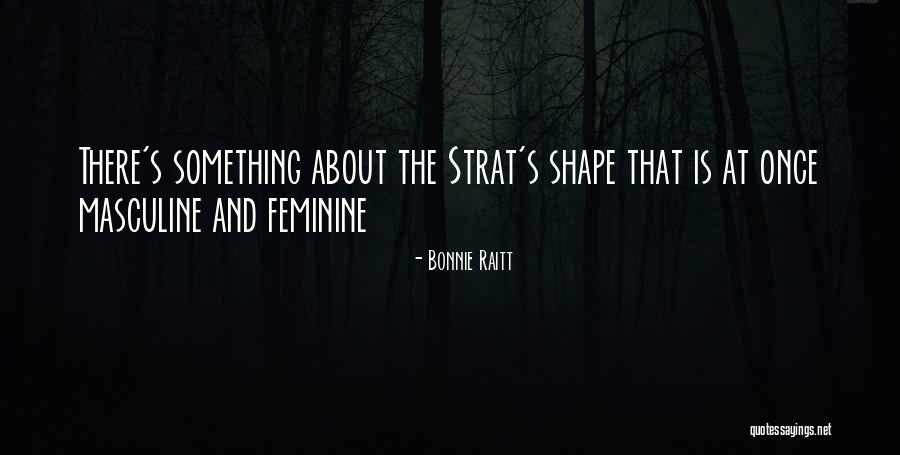 Mattie Rogers Quotes By Bonnie Raitt Mattie Rogers Quotes By Bonnie Raitt