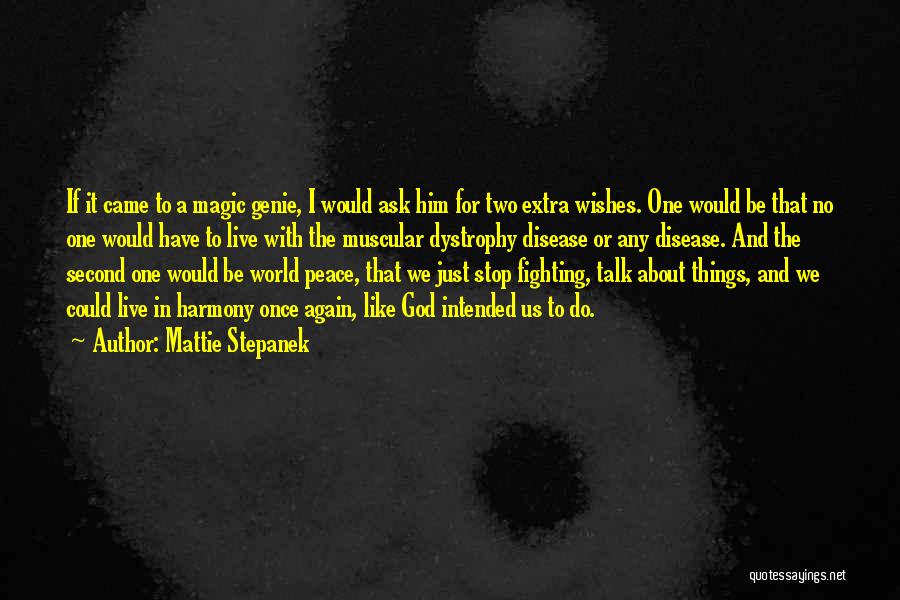 Mattie Stepanek Quotes 1973903