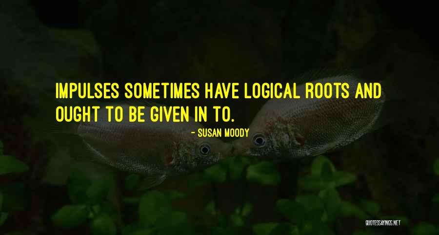 Mattinella Quotes By Susan Moody Mattinella Quotes By Susan Moody