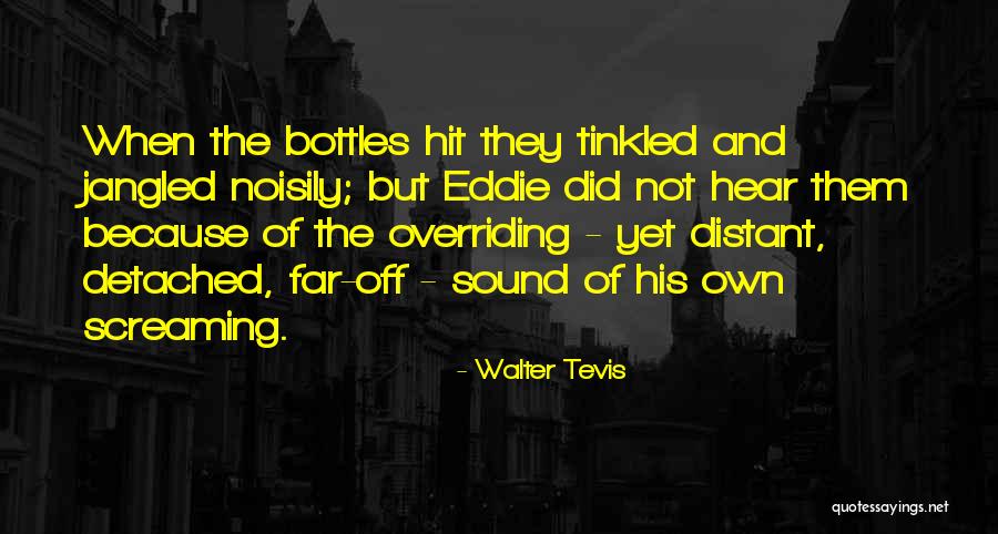 Mattinglys Quotes By Walter Tevis Mattinglys Quotes By Walter Tevis