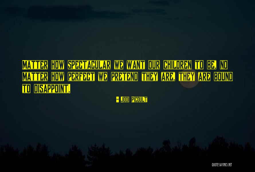 Mattiuzzo Quotes By Jodi Picoult Mattiuzzo Quotes By Jodi Picoult