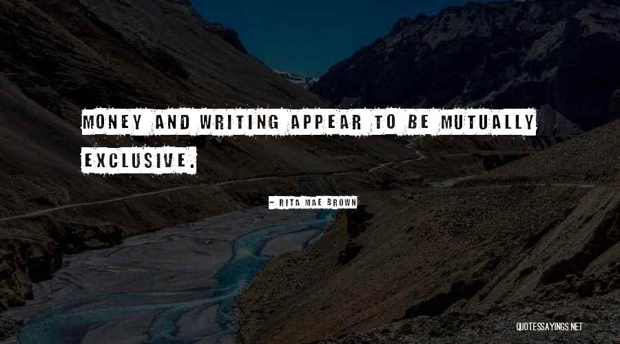 Mattom Church Quotes By Rita Mae Brown