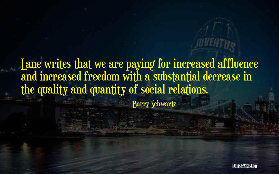 Mattoxs Quotes By Barry Schwartz Mattoxs Quotes By Barry Schwartz
