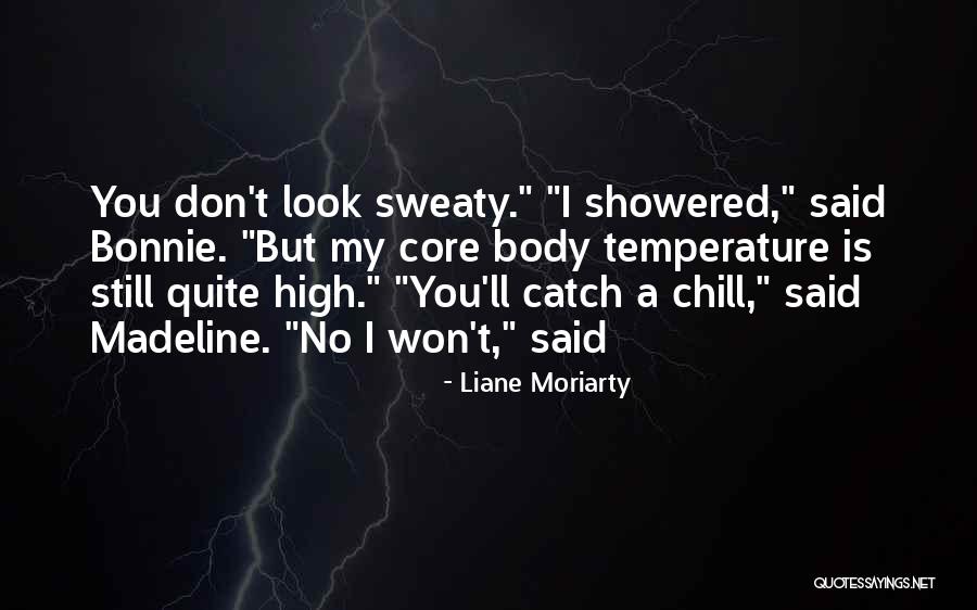 Mattoxs Quotes By Liane Moriarty Mattoxs Quotes By Liane Moriarty