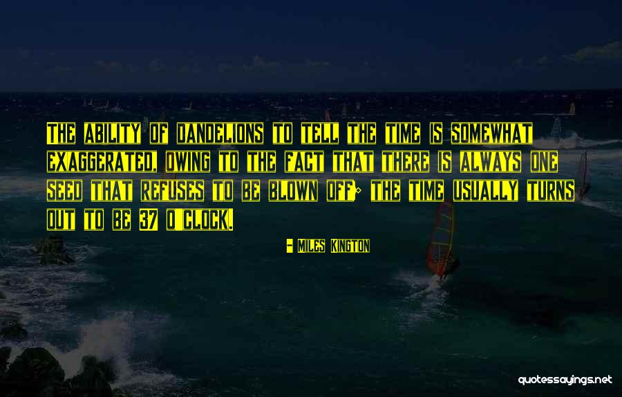 Matts Bullets Quotes By Miles Kington Matts Bullets Quotes By Miles Kington