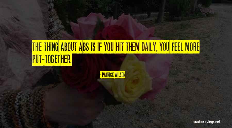 Matukio Daima Quotes By Patrick Wilson Matukio Daima Quotes By Patrick Wilson