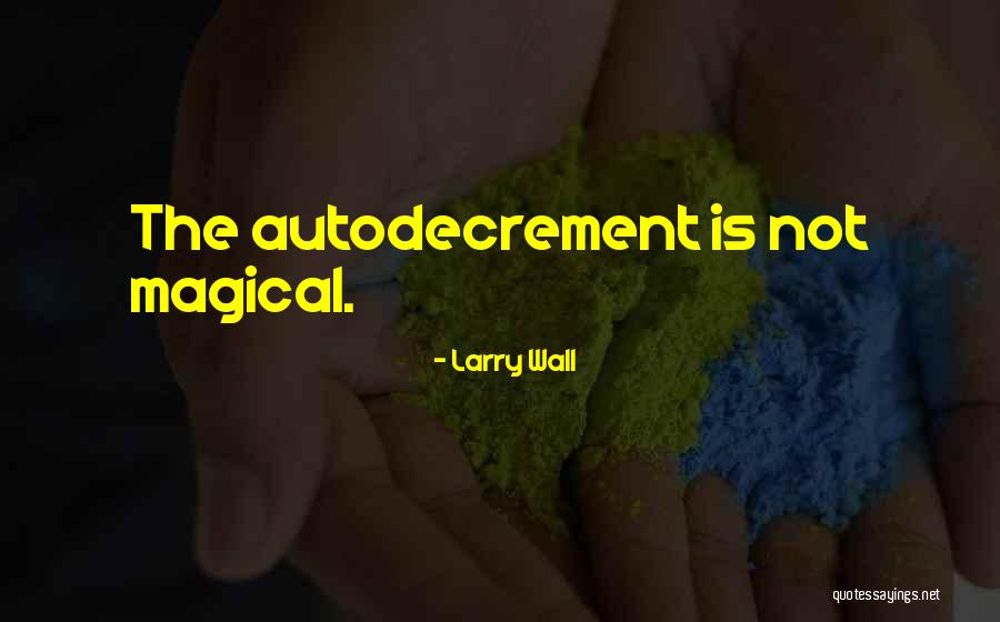Matulewicz Child Quotes By Larry Wall Matulewicz Child Quotes By Larry Wall