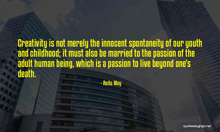 Matulewicz Konin Quotes By Rollo May Matulewicz Konin Quotes By Rollo May
